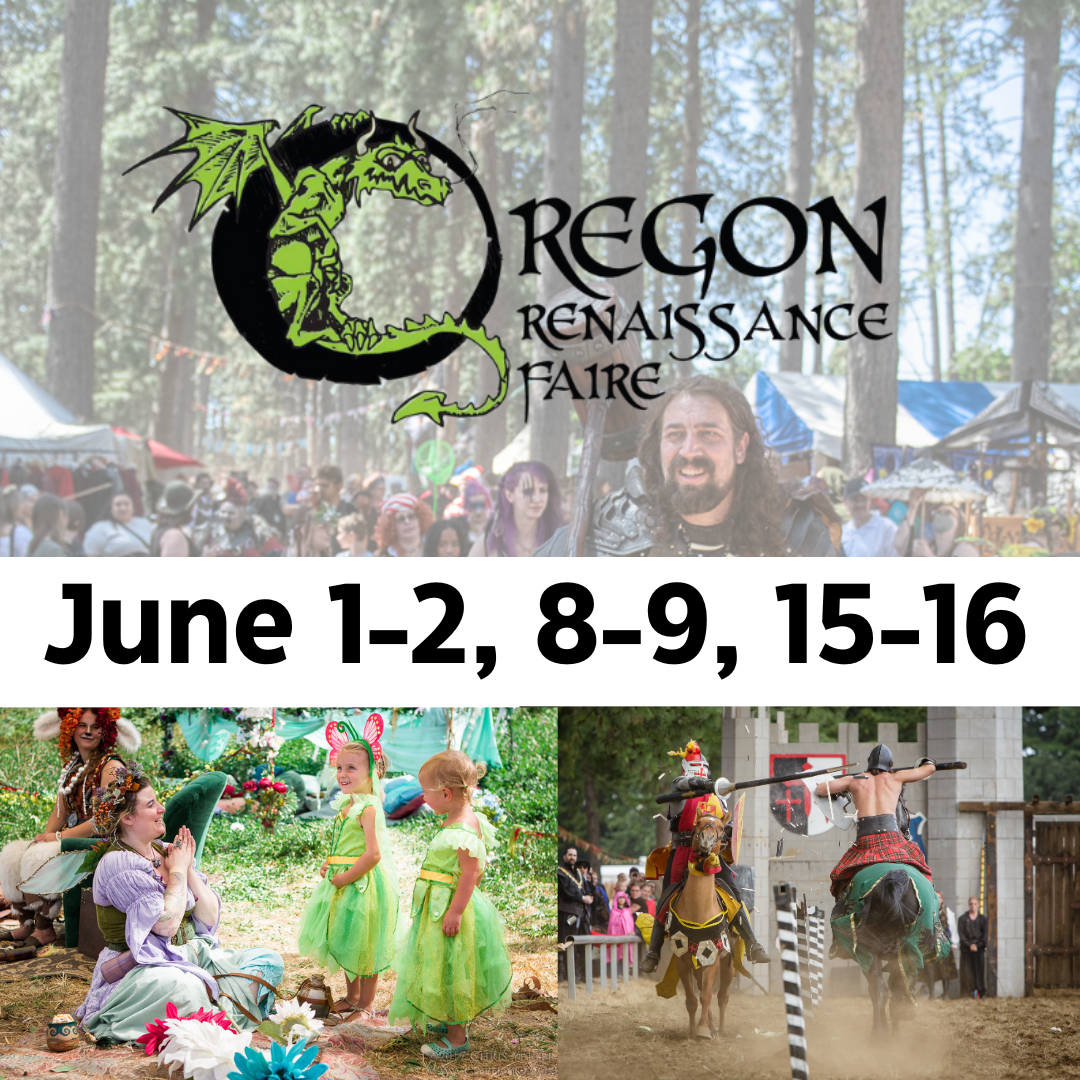 Oregon Renaissance Faire Clackamas County Event Center